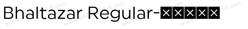 Bhaltazar Regular字体转换
